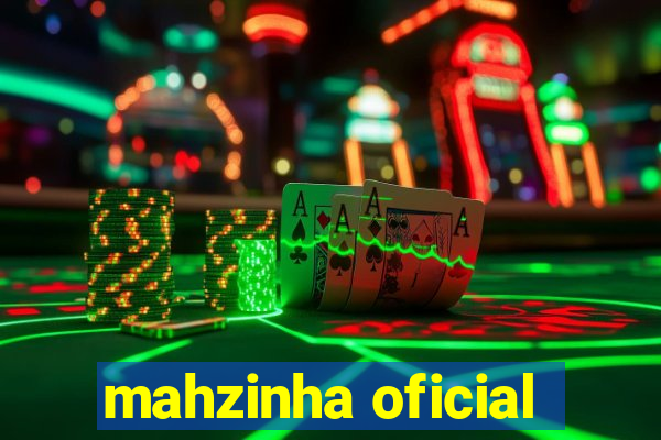 mahzinha oficial